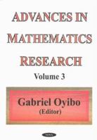 Advances in Mathematics Research, Volume 3 1590334523 Book Cover