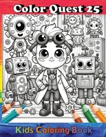 ColorQuest: 25 Whimsical Adventures B0CNGPT1Y7 Book Cover
