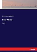 Kitty Alone: a Story of Three Fires 8027341604 Book Cover