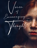 Voice of Encouraging Thoughts Devotional B087SJWFCD Book Cover
