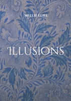 Illusions (French Edition) 232253563X Book Cover