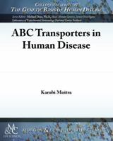 ABC Transporters in Human Disease 1615043780 Book Cover