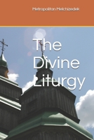 The Divine Liturgy B08QDQSJ15 Book Cover