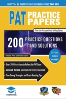 PAT Practice Papers: 5 Full Mock Papers, 250 Questions in the style of the PAT, Detailed Worked Solutions for Every Question, Physics Aptitude Test, UniAdmissions 1912557479 Book Cover