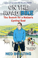 On the Road Bike: The Search for a Nation's Cycling Soul 022409209X Book Cover