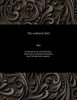 The Outlawed Chief 1535814047 Book Cover