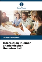 Interaktion in einer akademischen Gemeinschaft 6205690330 Book Cover