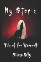My Storie Tale of the Werewolf B0CKQX6F76 Book Cover