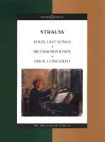 Four Last Songs & Other Works: Metamorphosen, Oboe Concerto, Four Last Songs (Masterworks Library) 0851623174 Book Cover