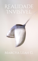 Realidade Invis�vel B08L7B7MLW Book Cover