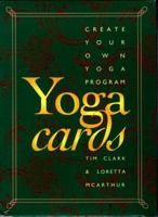 Yoga Cards: Create Your Own Yoga Program/Cards 0890877408 Book Cover