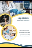 Soins infirmiers en Endocrinologie: Comprendre, surveiller, accompagner les patients atteints de pathologies hormonales chroniques (French Edition) B0F3WXGKMF Book Cover