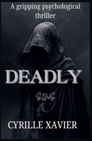 Deadly Sins B0F4LPPGDM Book Cover