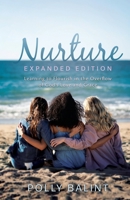 Nurture: Women Encouraging Women, We Were Made For This 1685568475 Book Cover