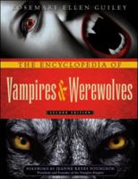 The Encyclopedia of Vampires, Werewolves, and Other Monsters 0816046859 Book Cover