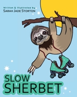 Slow Sherbet 0620959274 Book Cover