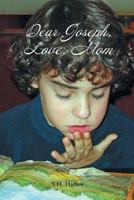 Dear Joseph, Love, Mom 1642998389 Book Cover