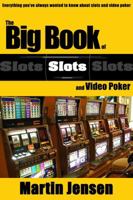 Big Book of Slots and Video Poker 158042239X Book Cover