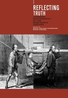 Reflecting Truth: Japanese Photography in the Nineteenth Century 9074822762 Book Cover