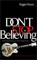 Don't Stop Believing 1577942736 Book Cover