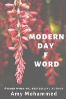 Modern Day F Word 1079299882 Book Cover