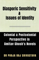 Diasporic Sensitivity & Issues of Identity 1639406263 Book Cover