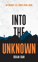 Into The Unknown 1922803693 Book Cover