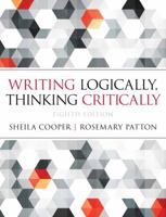 Writing Logically, Thinking Critically 0673980693 Book Cover