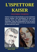 L'Ispettore Kaiser B0CCH21RK3 Book Cover