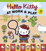 At Work and Play (Hello Kitty) 0810948176 Book Cover
