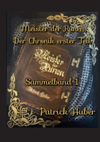 Meister der Runen Chronik Sammelband 1 3753473375 Book Cover