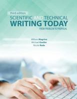 Scientific and Technical Writing Today: From Problem to Proposal 1465277366 Book Cover