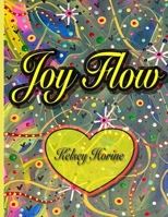 Joy Flow B0CCXR5TYX Book Cover