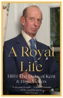 A Royal Life 1529389739 Book Cover