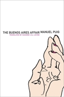 The Buenos Aires Affair 0394744748 Book Cover