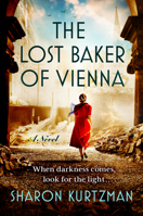 The Lost Baker of Vienna: A Novel 0593830865 Book Cover