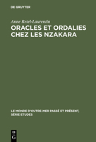 Oracles Et Ordalies Chez Les Nzakara 311099139X Book Cover
