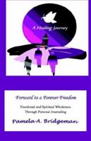 A Healing Journey 0978156706 Book Cover