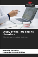 Study of the TMJ and its disorders 6206238946 Book Cover