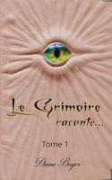 Le Grimoire raconte... 107954853X Book Cover