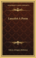 Lancelot: A Poem 1018949828 Book Cover