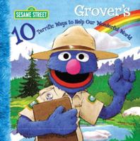 Grover's 10 Terrific Ways to Help Our Wonderful World 1403750122 Book Cover