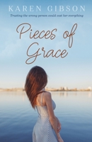Pieces of Grace 1736826700 Book Cover