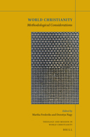 World Christianity : Methodological Considerations 9004441662 Book Cover