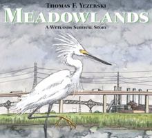 Meadowlands: A Wetlands Survival Story 0374349134 Book Cover