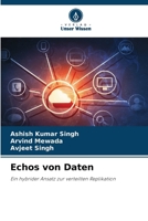 Echos von Daten: Ein hybrider Ansatz zur verteilten Replikation (German Edition) 6208799678 Book Cover