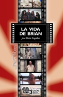 La vida de Brian (Monty Python’s Life of Brian) Terry Jones (1979) (Guías para ver y analizar) (Spanish Edition) 8419755575 Book Cover
