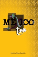 México Tuyo (Spanish Edition) B0FF2QH98B Book Cover