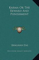 Karma or the Reward and Punishment 1425307523 Book Cover