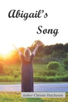 Abigail's Song 1707286396 Book Cover